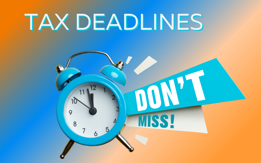 Filing Dates for Tax Year 2021