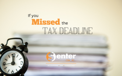 Missed the Tax Deadline?