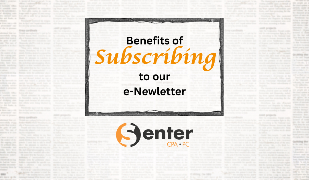 Senter, CPA e-Newsletter Benefits