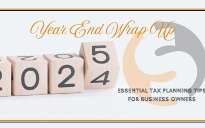 Year End Wrap Up: Tax Planning for Business Owners