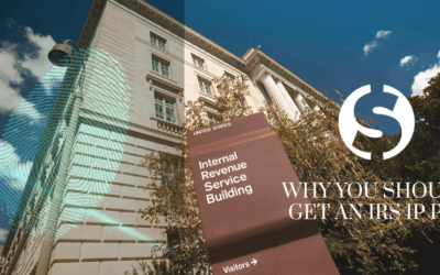 Why You Should Get an IRS IP Pin