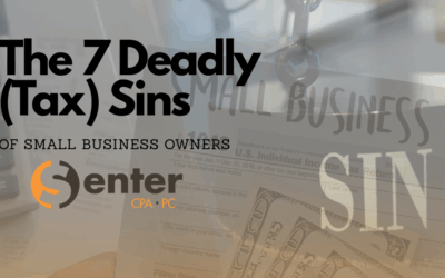 The 7 Deadly (Tax) Sins of Small Business Owners