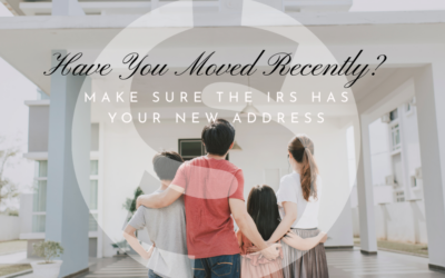Have You Moved Recently? Make Sure the IRS Has Your New Address