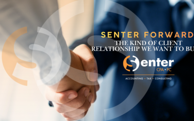 Senter Forward: The Kind of Client Relationship We Want to Build